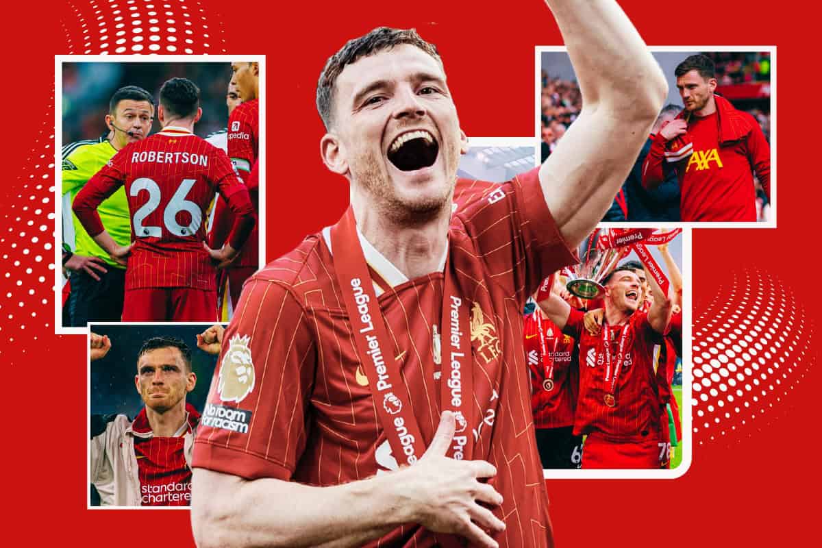 Andy Robertson can still have an important role if he stays at Liverpool – Liverpool FC